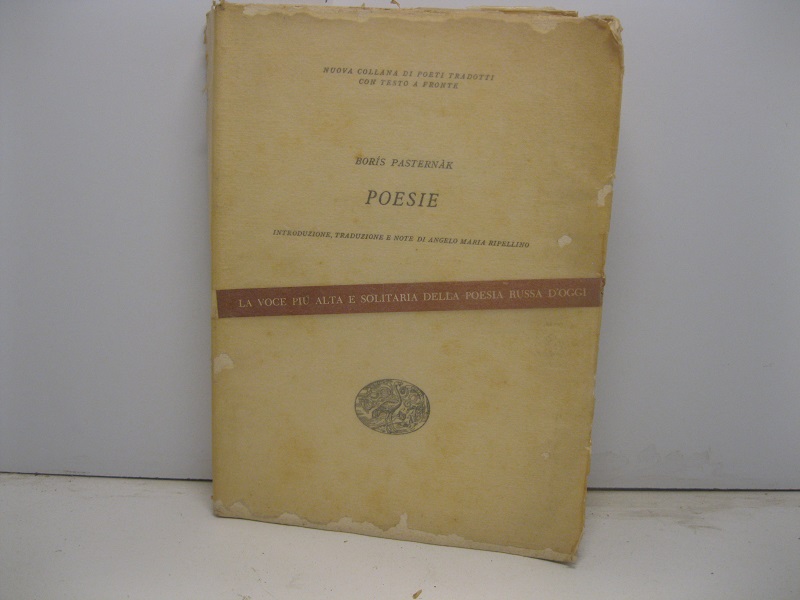Poesie.   Introduzione, traduzione e note di Angelo Maria Ripellino